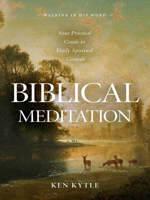 Title details for Biblical Meditation by Ken Kytle - Available